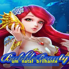 um natal brilhante download torrent